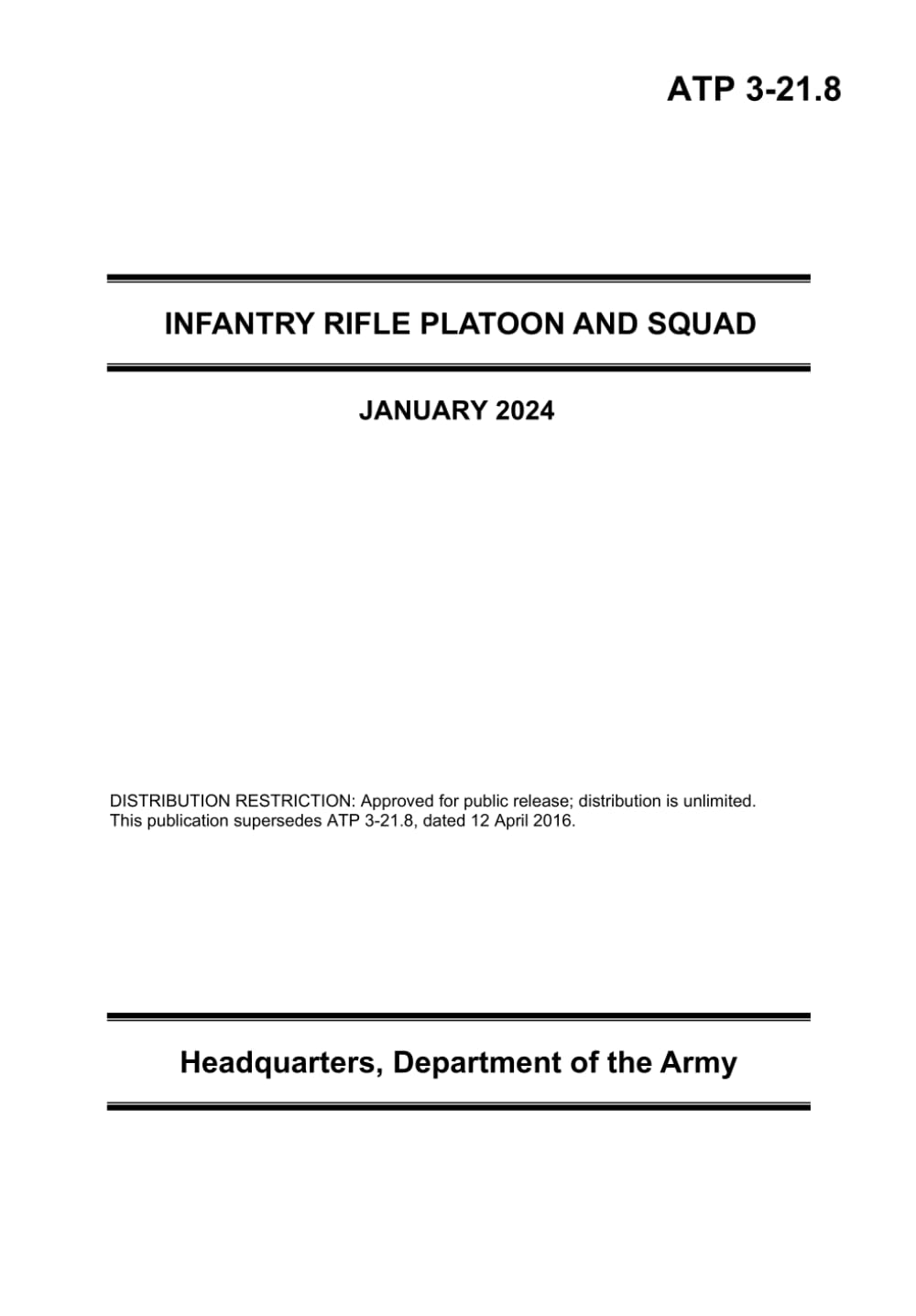 INFANTRY RIFLE PLATOON AND SQUAD (ATP 3-21.8)