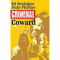 Criminal Vol. 1: Coward Criminal Vol. 1: Coward Kindle Paperback
