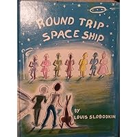 round trip space ship round trip space ship Hardcover