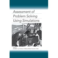 Assessment of Problem Solving Using Simulations Assessment of Problem Solving Using Simulations Kindle Hardcover Paperback