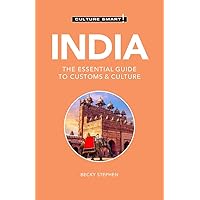 India - Culture Smart!: The Essential Guide to Customs & Culture India - Culture Smart!: The Essential Guide to Customs & Culture Paperback Audible Audiobook Kindle Audio CD