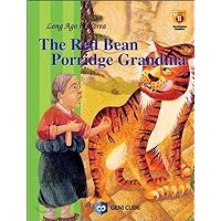 THE RED BEAN PORRIDGE GRANDMA (Korean Edition)
