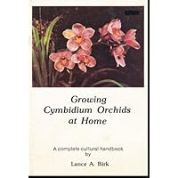 Growing Cymbidium Orchids at Home: A Complete Cultural Handbook