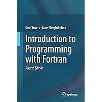 Introduction to Programming with Fortran Introduction to Programming with Fortran Hardcover eTextbook Paperback