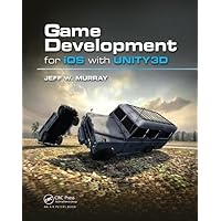 Game Development for iOS with Unity3D Game Development for iOS with Unity3D Kindle Hardcover Paperback