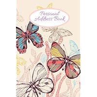 Personal Address Book: Butterflies Birthdays & Address Book for Contacts, Telephone, Addresses, Phone Numbers and Email | Alphabetical Organizer Journal Notebook | 6