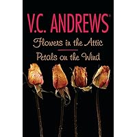 Flowers in the Attic / Petals on the Wind (Dollanganger) Flowers in the Attic / Petals on the Wind (Dollanganger) Paperback