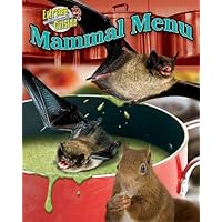 Mammal Menu (Extreme Cuisine) Mammal Menu (Extreme Cuisine) Library Binding