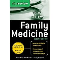 Deja Review Family Medicine, 2nd Edition Deja Review Family Medicine, 2nd Edition Paperback Kindle
