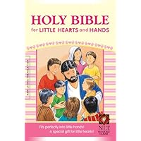 Holy Bible for Little Hearts and Hands NLT Holy Bible for Little Hearts and Hands NLT Hardcover