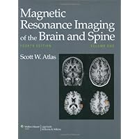 Magnetic Resonance Imaging of the Brain and Spine (2 Volume Set) Magnetic Resonance Imaging of the Brain and Spine (2 Volume Set) Hardcover