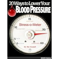 20 Ways to Lower Your Blood Pressure Quickly