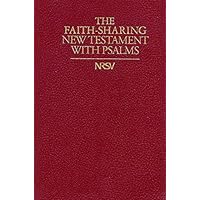 Faith-Sharing NRSV New Testament with Psalms Faith-Sharing NRSV New Testament with Psalms Paperback