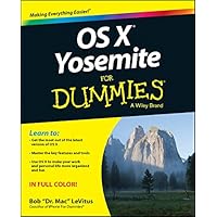 OS X Yosemite For Dummies (For Dummies Series) OS X Yosemite For Dummies (For Dummies Series) Paperback Kindle