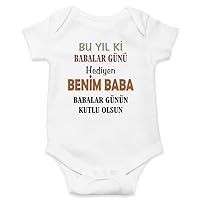 Bu Yıl Ki Babalar Günü Hediyen Benim Baba Design 2 - %100 Cotton Baby Body Suits - Express Shipping