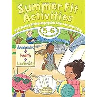 Summer Fit, Fifth - Sixth Grade (Summer Fit Activities)