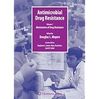 Antimicrobial Drug Resistance: Mechanisms of Drug Resistance, Volume 1 (Infectious Disease) Antimicrobial Drug Resistance: Mechanisms of Drug Resistance, Volume 1 (Infectious Disease) Kindle Hardcover Paperback