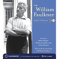 The William Faulkner Audio Collection The William Faulkner Audio Collection Hardcover Audio CD