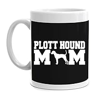 Plott Hound mom Mug 11 ounces