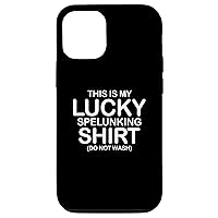 iPhone 12/12 Pro This Is My Lucky Spelunking Shirt Do Not Wash Caving Caver Case