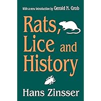 Rats, Lice and History Rats, Lice and History Kindle Hardcover Paperback Mass Market Paperback