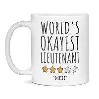 World's Okayest Lieutenant Mug, Funny Coffee Mugs, 11-Ounce White