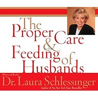 Proper Care and Feeding of Husbands CD Proper Care and Feeding of Husbands CD Paperback Audible Audiobook Kindle Hardcover Audio CD
