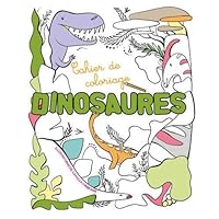 Cahier de coloriage - Dinosaures