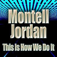This Is How We Do It (Re-Recorded / Remastered) This Is How We Do It (Re-Recorded / Remastered) MP3 Music