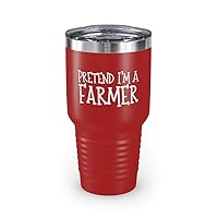 30oz Tumbler Stainless Steel Colors Funny Farmer Halloween Creativity Women Men Costume Hilarious Farming Monsters Enthusiasts Sarcasm Pun 30oz / Red