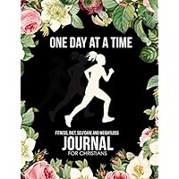 Fitness, Diet, Self Care & Weight Loss Journal for Christians: Daily Meal Planner, Wellness Diary Organizer & Activity Tracker With Bible Verses - ... Water Intake, Calorie etc. (7.44