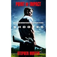 Point of Impact (Bob Lee Swagger Novels Book 1)