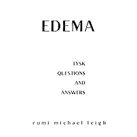 Edema: TYSK (Questions and Answers)