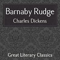 Barnaby Rudge Barnaby Rudge Kindle Paperback Audible Audiobook Hardcover Mass Market Paperback Audio CD