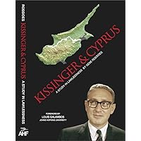 Kissinger & Cyprus A Study in Lawlessness