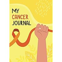 My Cancer Journal - Fighter Hand with Orange Ribbon: 7
