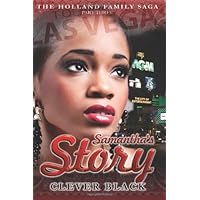 The Holland Family Saga Part Three: Samantha's Story The Holland Family Saga Part Three: Samantha's Story Paperback Kindle
