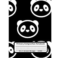 Cute Panda Explosion Black and white Primary Composition Notebook Dotted lines | Dashes| solid lines | Drawing s Black and white Primary Composition ... Pre-K to K-2 | 50 pages equals 100 sheets