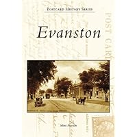 Evanston (Postcard History: Illinois) Evanston (Postcard History: Illinois) Paperback Kindle