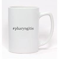 #pharyngitis - Hashtag Statesman Ceramic Coffee Mug 14oz