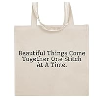 Beautiful Things Come Together One Stitch At A Time. - Funny Sayings Cotton Canvas Reusable Grocery Tote Bag