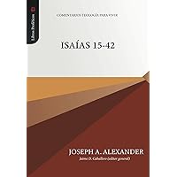 Isaias 15-42 (Spanish Edition)
