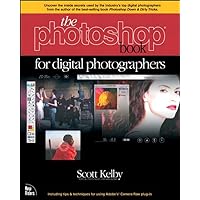 Photoshop Book for Digital Photographers, The (Voices That Matter) Photoshop Book for Digital Photographers, The (Voices That Matter) Kindle Paperback