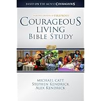 Courageous Living Bible Study - Member Book Courageous Living Bible Study - Member Book Paperback