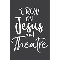 Christian Acting Gift Actor S I Run on Jesus and Theatre: 6