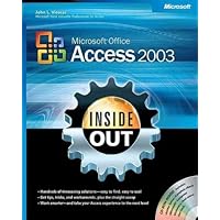 Microsoft® Office Access 2003 Inside Out (Bpg-Inside Out) Microsoft® Office Access 2003 Inside Out (Bpg-Inside Out) Paperback