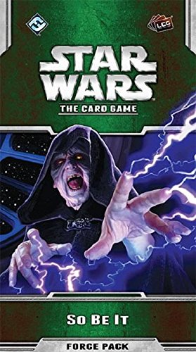 Star Wars: The Card Game - So Be It FORCE PACK - Epic Galactic Battles, Strategy, and Adventure for Kids and Adults, Ages 10+, 2 Players, 30-60 Minute Playtime, Made by Fantasy Flight Games