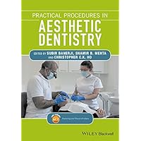 Practical Procedures in Aesthetic Dentistry Practical Procedures in Aesthetic Dentistry Kindle Paperback
