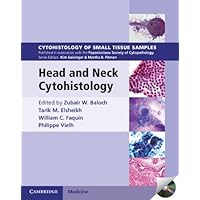 Head and Neck Cytohistology with DVD-ROM (Cytohistology of Small Tissue Samples) Head and Neck Cytohistology with DVD-ROM (Cytohistology of Small Tissue Samples) Hardcover
