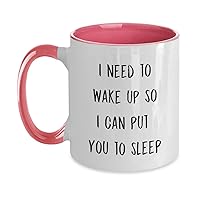 CRNA Anesthesiology Nurse Anesthetist Graduation Gift Two Tone Mug, I Need To Wake Up So I Can Put You To Sleep, Graduate Funny Gifts Idea